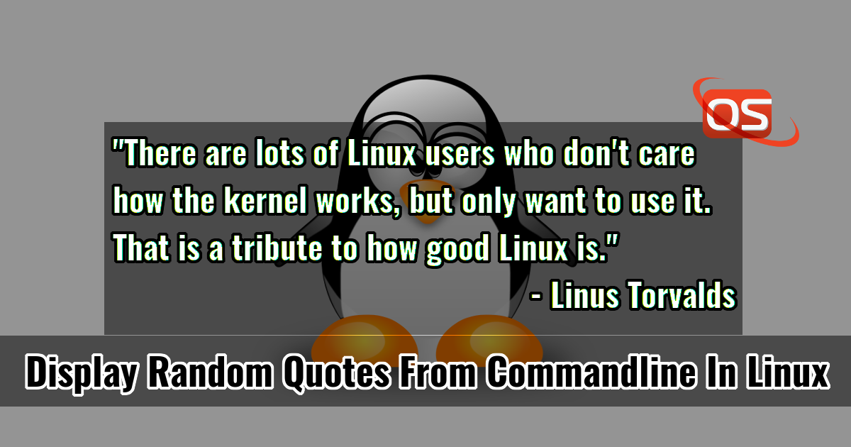 Display Random Quotes From Commandline In Linux Ostechnix