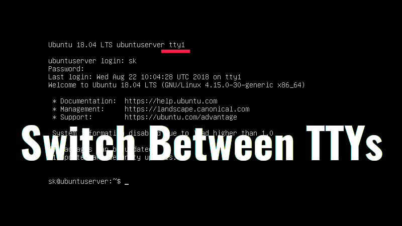 How To Switch Between Ttys Without Using Function Keys In Linux