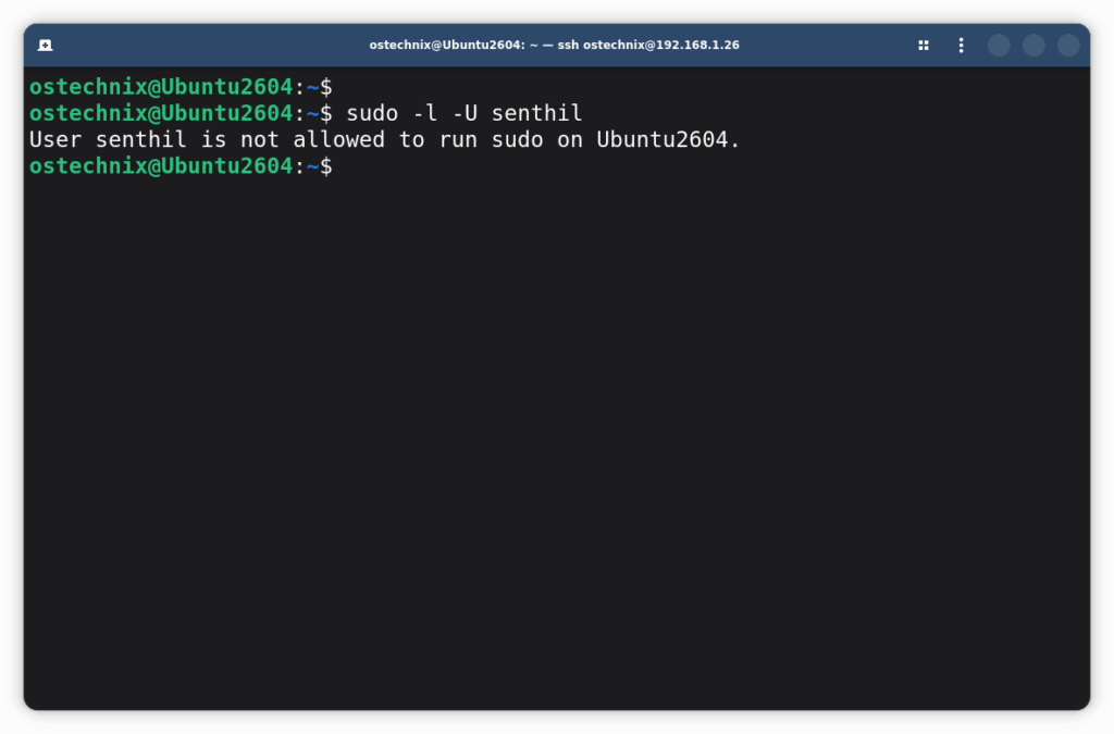 Check if an User has Sudo Access in Ubuntu Linux Check if an User has Sudo Access in Ubuntu Linux