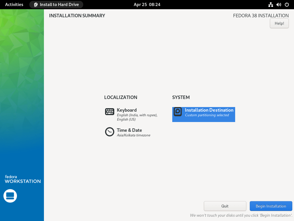 Begin Fedora 38 Installation Begin Fedora 38 Installation