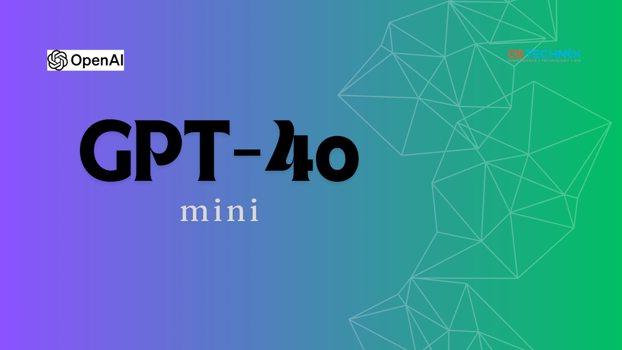 Openai Introduces Gpt 4o Mini A Cost Effective Ai Model Ostechnix Openai Introduces Gpt 4o Mini A Cost Effective Ai Model Ostechnix