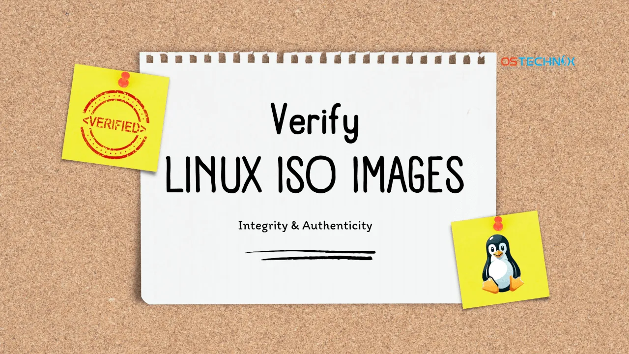 How To Verify Linux ISO Image Integrity And Authenticity - OSTechNix