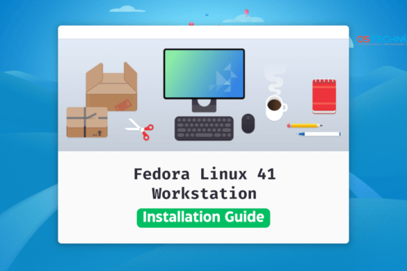 Fedora Linux 41 Archives - OSTechNix