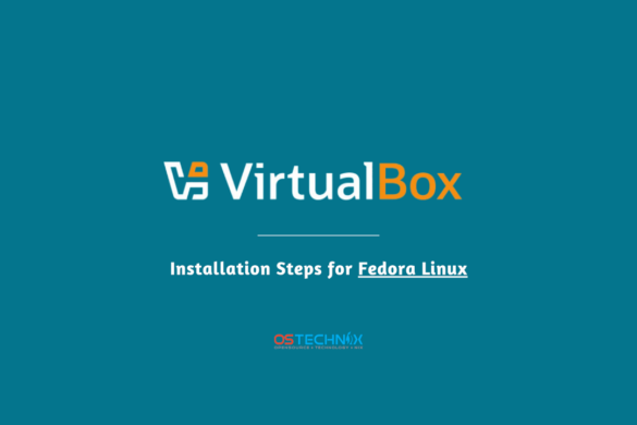 VirtualBox installation guide Archives - OSTechNix