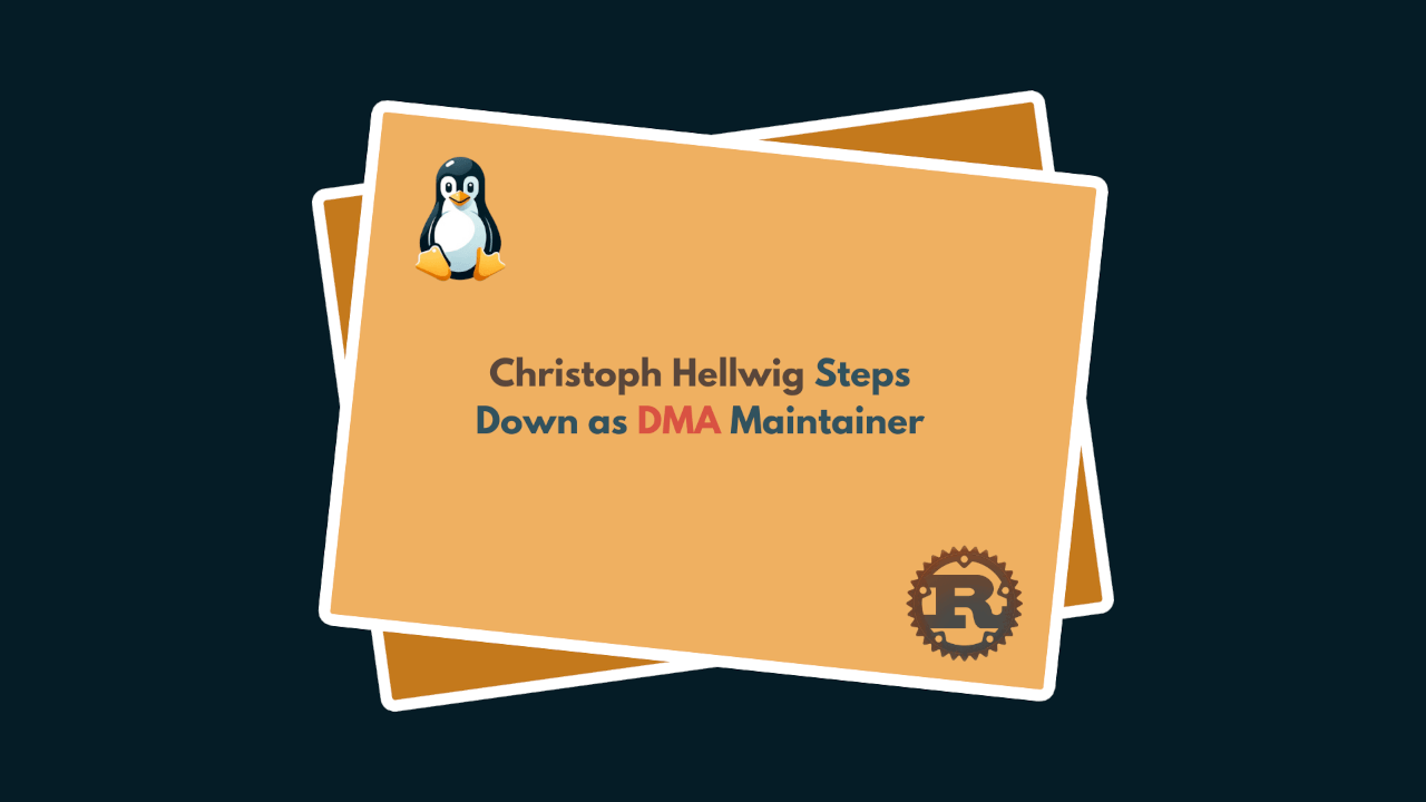 Rust In Linux Kernel: Christoph Hellwig Steps Down As DMA Maintainer ...