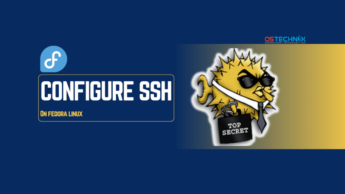 Set Up and Configure SSH on Fedora Linux