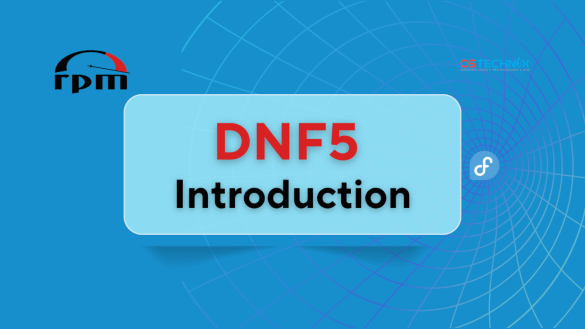 DNF5 Package Manager Introduction