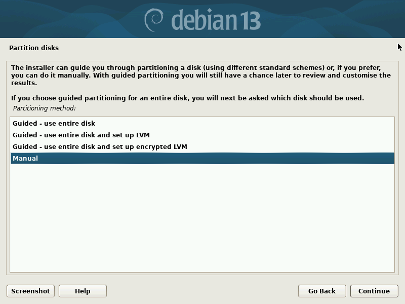Choose Disk Partitioning Method Choose Disk Partitioning Method