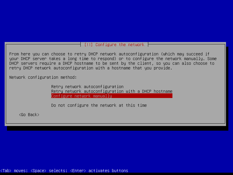 Choose Network Configuration Method Choose Network Configuration Method