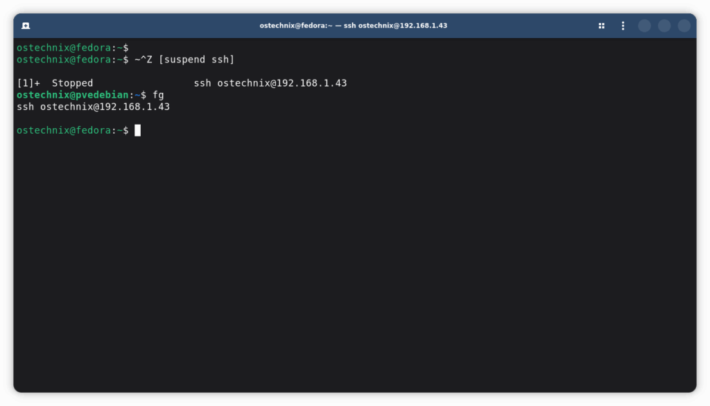 Suspend the SSH Session with Escape Characters Suspend the SSH Session with Escape Characters