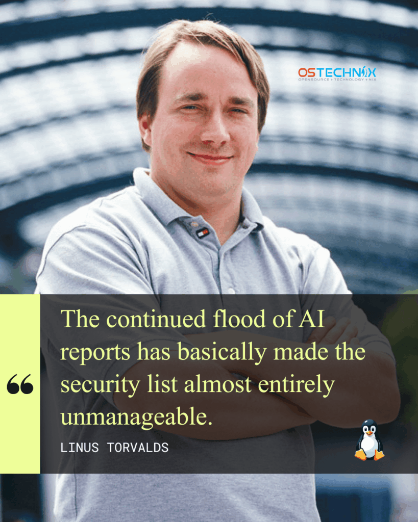 The continued flood of AI reports has basically made the security list almost entirely unmanageable_Linus Torvalds The continued flood of AI reports has basically made the security list almost entirely unmanageable_Linus Torvalds