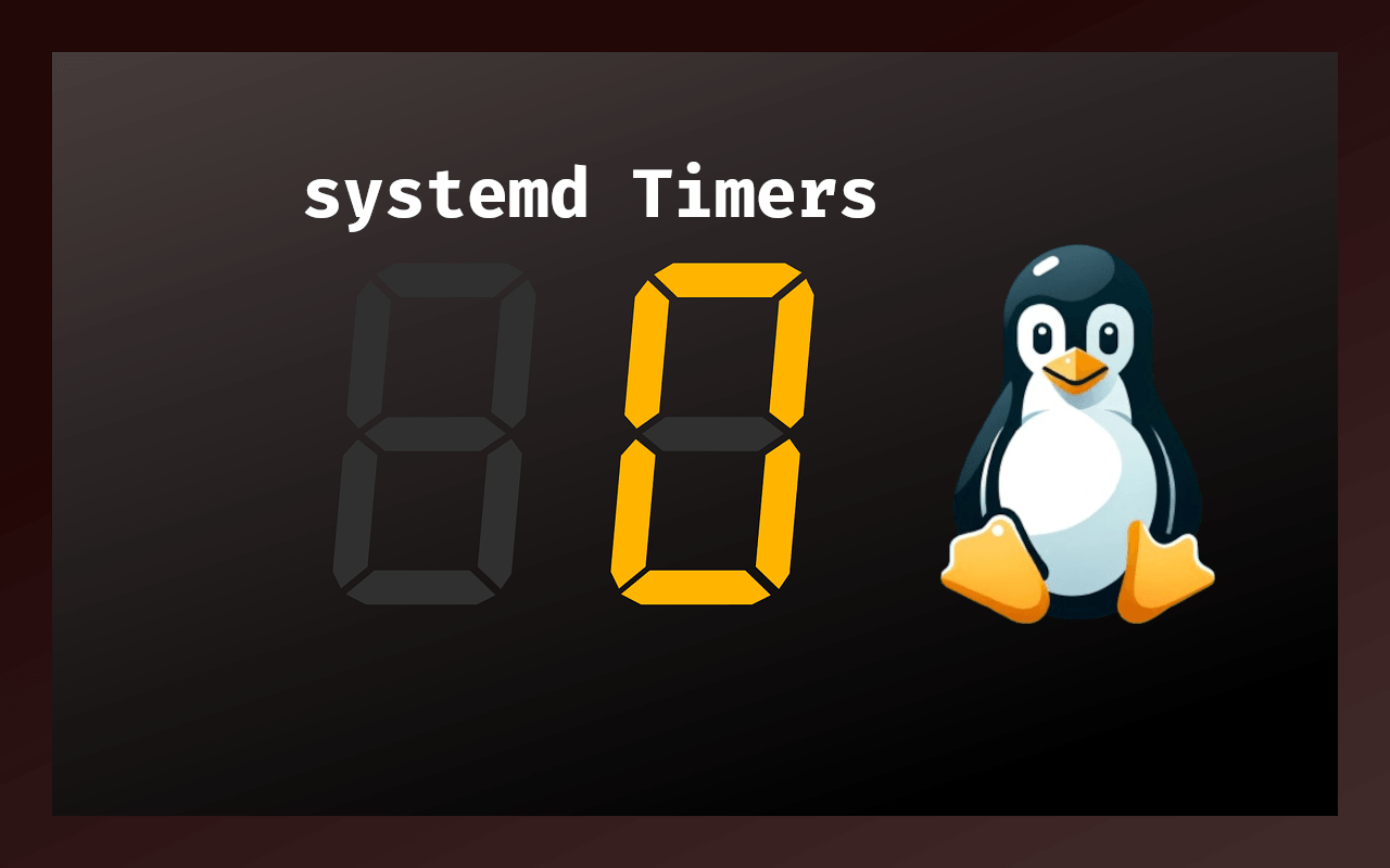 A Beginner's Guide to systemd Timers (2026) - OSTechNix